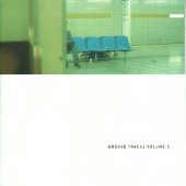 グルーヴ・トラックス　ＶＯＬＵＭＥ　３