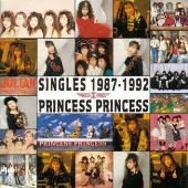 プリンセス プリンセス/SINGLES 1987-1992
