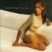 Jennifer Lopez/On The 6