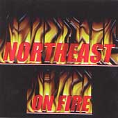 Northeast On Fire