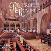 Riverside Revisited / Frederick Swann