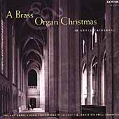 A Brass & Organ Christmas/ Fenstermaker, Bay Brass, Krehbiel