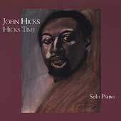 Hicks Time: Solo Piano