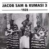 Jacob Sam And The Kumasi Trio 1928