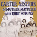 Carter Sisters And Mother Maybelle With Chet Atkins