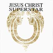 Jesus Christ Superstar [Remaster]