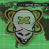 It's A Twisted World 1998