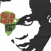 Red Hot + Riot : Music & Spirit Of Fela Kuti