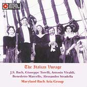 The Italian Voyage / Maryland Bach Aria Group