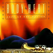 Body Heat: Jazz At The Movies