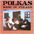 Polkas Made In Poland