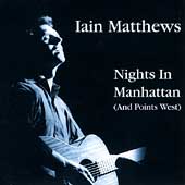 Nights In Manhattan (And Points West)