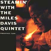 Steamin' With The Miles Davis Quintet [Gold Disc]
