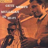 Getz Meets Mulligan in Hi-Fi [Gold Disc]