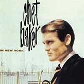 Chet Baker in New York [Gold Disc]