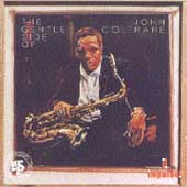 The Gentle Side Of John Coltrane