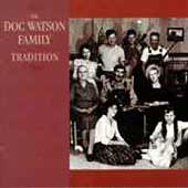 Doc Watson Family Tradition, The