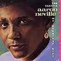 Classic Aaron Neville: My Greatest Gift, The