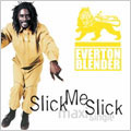 Slick Me Slick [Maxi Single]
