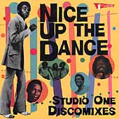 Nice Up The Dance:...Discomixes