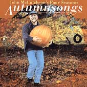 John McCutcheon's Four Seasons: Autumnsongs [HDCD]