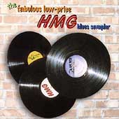 Fabulous Low-Price HMG Blues Sampler, The