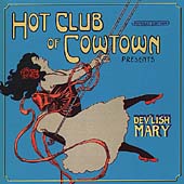 The Hot Club Of Cowtown（ホット・クラブ・オブ・カウタウン）｜アコースティック・スウィング・トリオの2010年リリース作『What  Makes Bob Holler』が再発 - TOWER RECORDS ONLINE
