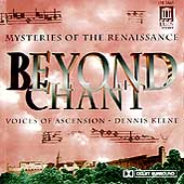 Beyond Chant / Keene, Voices of Ascension
