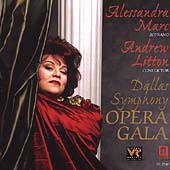 Opera Gala / Alessandra Marc, Litton, Dallas SO and Chorus