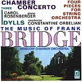 Bridge: Chamber Concerto, etc / Orbelian, Rosenberger, et al