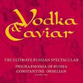 Vodka & Caviar - The Ultimate Russian Spectacular
