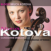 Kotova: Cello Concerto;  Bloch, Bruch / Kotova, Orbelian