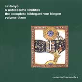 The Complete Hildegard von Bingen Vol 3 / Sinfonye
