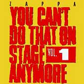 You Can't Do That On Stage Anymore Vol.1