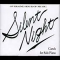 Silent Night - Carols for Solo Piano