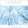 Let It Snow! Carols For a Cappella Singers