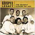 Gospel Legacy: The Mighty Clouds Of Joy