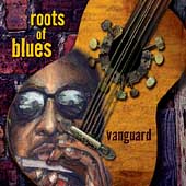 Vanguard: Roots Of The Blues [Box]