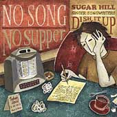 No Song, No Supper: Sugar Hill...