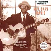 The Complete Early Recordings Of Rev. Gary Davis