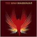 The Wild Magnolias/They Call Us Wild