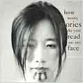 How Many Stories Do You Read on My Face
