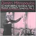 Schoenberg: Verklaerte Nacht;  Schmidt / Dimitri Mitropolous