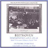 Beethoven: Symphony No 6, Leonore Overture 3 / Furtwangler