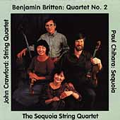 Crawford, Britten, Chihara: Quartets / Sequoia Quartet