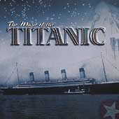 Music Of The Titanic