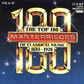 The Top 100 Masterpieces of Classical Music Vol 6-10