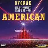 Dvorak: String Quartets Op 16 & 96 / Varsovia Quartet
