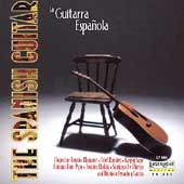 The Spanish Guitar - Ramirez, Sanz, Ruiz-Pipo, et al