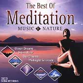 Music & Nature: Best Of Meditation